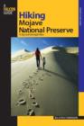 Hiking Mojave National Preserve : 15 Day And Overnight Hikes - Book