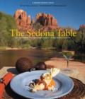 Sedona Table : Recipes From The Top Restaurants In Red Rock Country - Book
