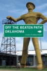 Oklahoma Off the Beaten Path (R) : A Guide To Unique Places - Book