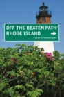 Rhode Island Off the Beaten Path® : A Guide To Unique Places - Book