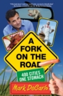 Fork on the Road : 400 Cities/One Stomach - Book
