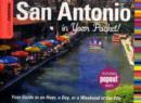 Insiders' Guide (R): San Antonio in Your Pocket : Your Guide To An Hour, A Day, Or A Weekend In The City - Book
