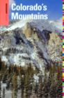 Insiders' Guide (R) to Colorado's Mountains - Book