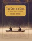 Two Coots in a Canoe : An Unusual Story Of Friendship - Book