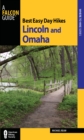 Best Easy Day Hikes Lincoln and Omaha - Book
