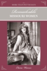 More Than Petticoats: Remarkable Missouri Women - Book