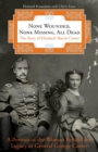 None Wounded, None Missing, All Dead : The Story of Elizabeth Bacon Custer - eBook