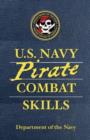 U.S. Navy Pirate Combat Skills - Book