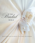Bridal Bible : Inspiration for Planning Your Perfect Wedding - Book