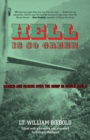 Hell is So Green : Search and Rescue Over the Hump in World War II - Book
