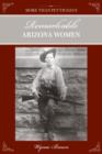 More Than Petticoats: Remarkable Arizona Women - Book