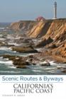 Scenic Routes & Byways California's Pacific Coast - Book