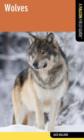 Wolves : A Falcon Field Guide - Book