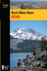 Best Hikes Near Bend - Book