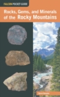 Rocks, Gems, and Minerals of the Rocky Mountains - Book