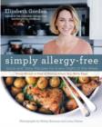 Simply Allergy-Free : Quick and Tasty Recipes for Every Night of the Week - Book