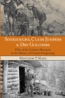 Sourdoughs, Claim Jumpers & Dry Gulchers : Fifty of the Grittiest Moments in the History of Frontier Prospecting - eBook