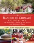 Rancho de Chimayo Cookbook : The Traditional Cooking Of New Mexico - Book