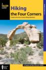 Hiking the Four Corners : A Guide to the Area's Greatest Hiking Adventures - Book