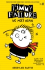 Timmy Failure: We Meet Again - Book