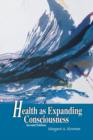 Health as Expanding Consciousness - Book