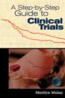A Step by Step Guide to Clinical Trials - Book