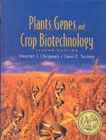 Plants, Genes and Crop Biotechnology - Book