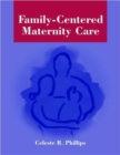 Family-Centered Maternity Care - Book