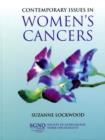 Contemporary Issues In Women's Cancers - Book