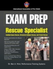 Exam Prep: Rescue Specialist-Confined Space Rescue, Structural Collapse Rescue, And Trench Rescue - Book