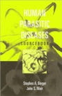 Human Parasitic Diseases Sourcebook - Book