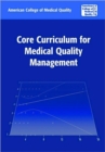 Core Curriculum for Medical Quality - Book