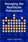 Managing the Health Care Professional - Book
