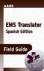 EMS Translator Field Guide (Spanish Edition) - Book