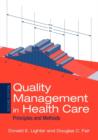 Quality Management in Health Care: Principles and Methods : Principles and Methods - Book