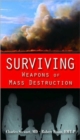 Surviving Weapons Of Mass Destruction - Book