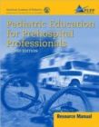 Pediatric Education for Prehospital Professionals : Resource Manual - Book