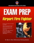 Exam Prep: Airport Fire Fighter - Book