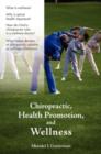 Chiropractic, Health Promotion, and Wellness - Book