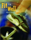 Fit to be Well: Essential Concepts - Book