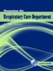 Managing the Respiratory Care Department - Book