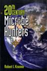 20th Century Microbe Hunters : This title is Print on Demand - Book