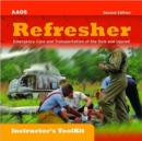 Refresher:  Emergency Care And Transportation Of The Sick And Injured, Instructor's Toolkit CD-ROM - Book