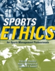 Sports Ethics For Sports Management Professionals - Book