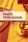 Management Principles for Health Professionals - Book
