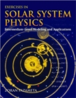 An Introduction to Solar System Physics - Book