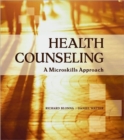 Health Counseling : A Microskills Approach - Book