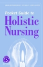 Pocket Guide To Holistic Nursing - Book