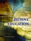 Essentials of Patient Education - Book