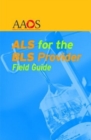 ALS For The BLS Provider Field Guide - Book